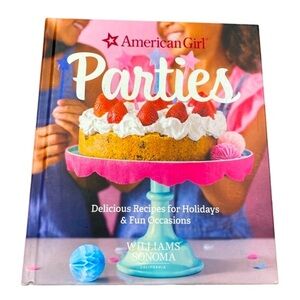 American Girl Parties cookbook by Williams & Sonoma